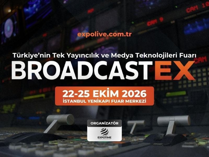 BROADCASTEX 2026 İstanbul’da Kapılarını Açtı: Fotoğraf ve Kamera Dünyasının Önde Gelen Markaları Yenikapı’da