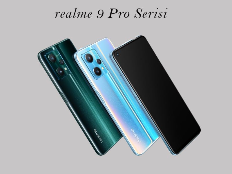 realme, 9 Pro Serisini Tanıtıyor 