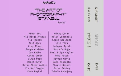 “The Art of Photography” Istanbul'un İlk Edisyonu "Rooms / Odalar", 26 Mart'ta Meşrutiyet 76'da Açıldı