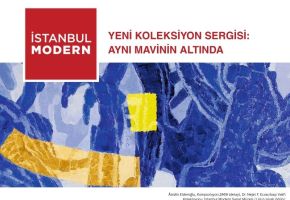 İstanbul Modern’in Yeni Koleksiyon Sergisi “Aynı Mavinin Altında” 8 Eylül’de Açılıyor