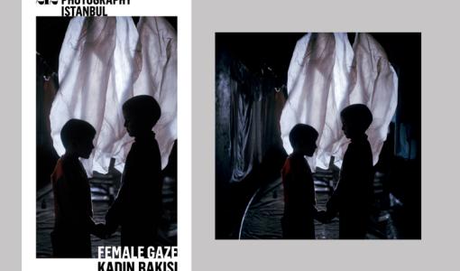 212 Photography Istanbul kapsamında gerçekleşen özel bir proje  Female Gaze (Kadın Bakışı)